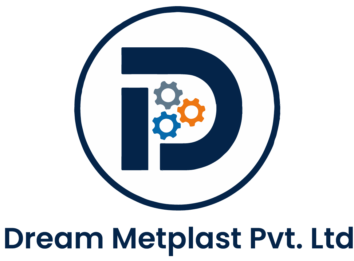 Dream Metplast Pvt Ltd